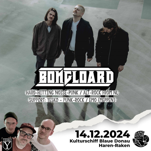 Tickets kaufen für Bongloard (NL) + YESKO am 14.12.2024