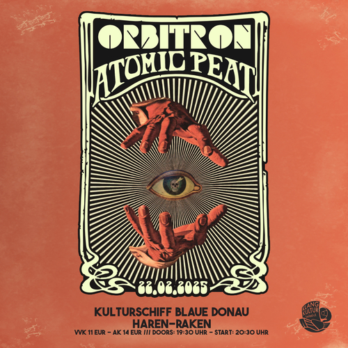 Tickets kaufen für Orbitron + Atomic Peat am 22.02.2025