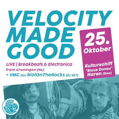 Tickets kaufen für Velocity Made Good am 25.10.2025