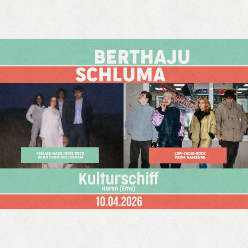 Tickets kaufen für Berthaju + Schluma am 10.04.2026