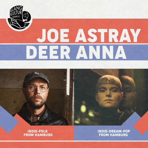 Tickets kaufen für Joe Astray + Deer Anna am 26.09.2026